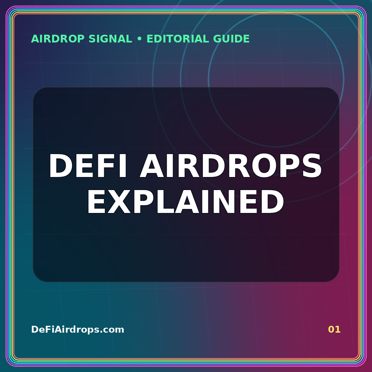 Neon editorial card for DeFi Airdrops Explained