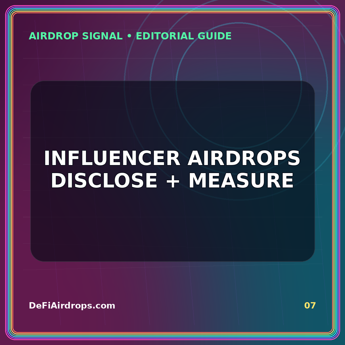 Neon editorial card for Influencer Airdrop Campaigns